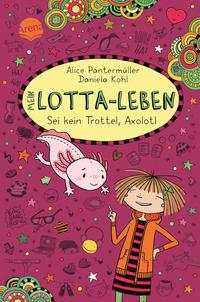 Lotta-Leben Sei kein Trottel